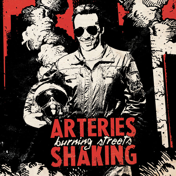 Arteries Shaking – Burning Streets