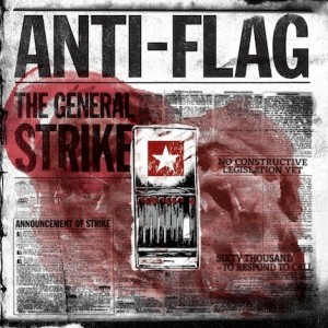 Anti-Flag – The General Strike