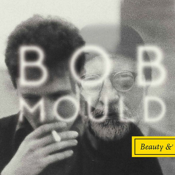 Bob Mould – Beauty & Ruin