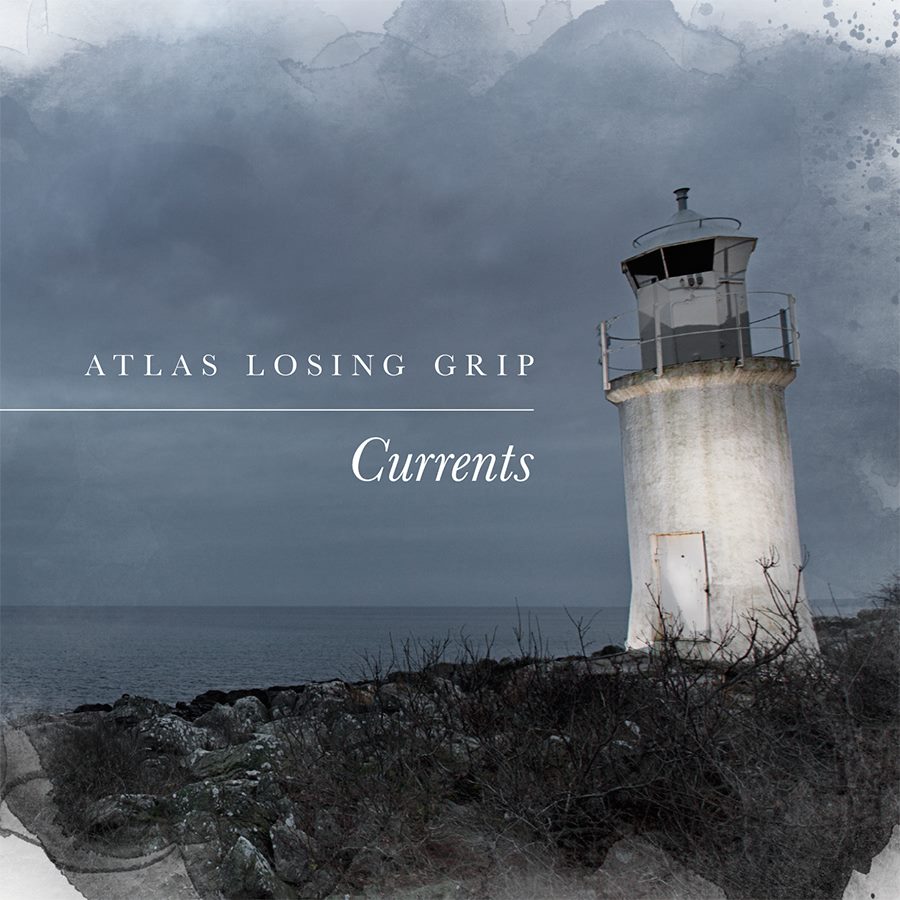Atlas Losing Grip – Currents