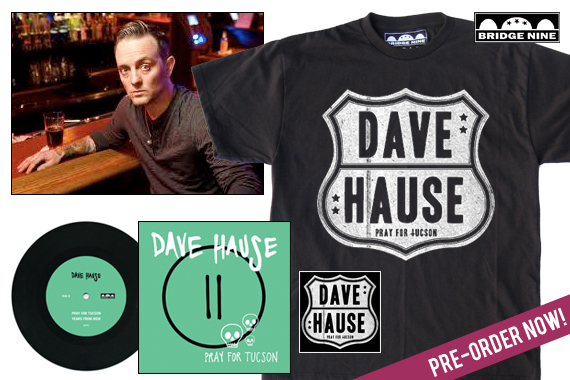 Dave Hause ‘Pray For Tucson’ 7 inch pre-orders up