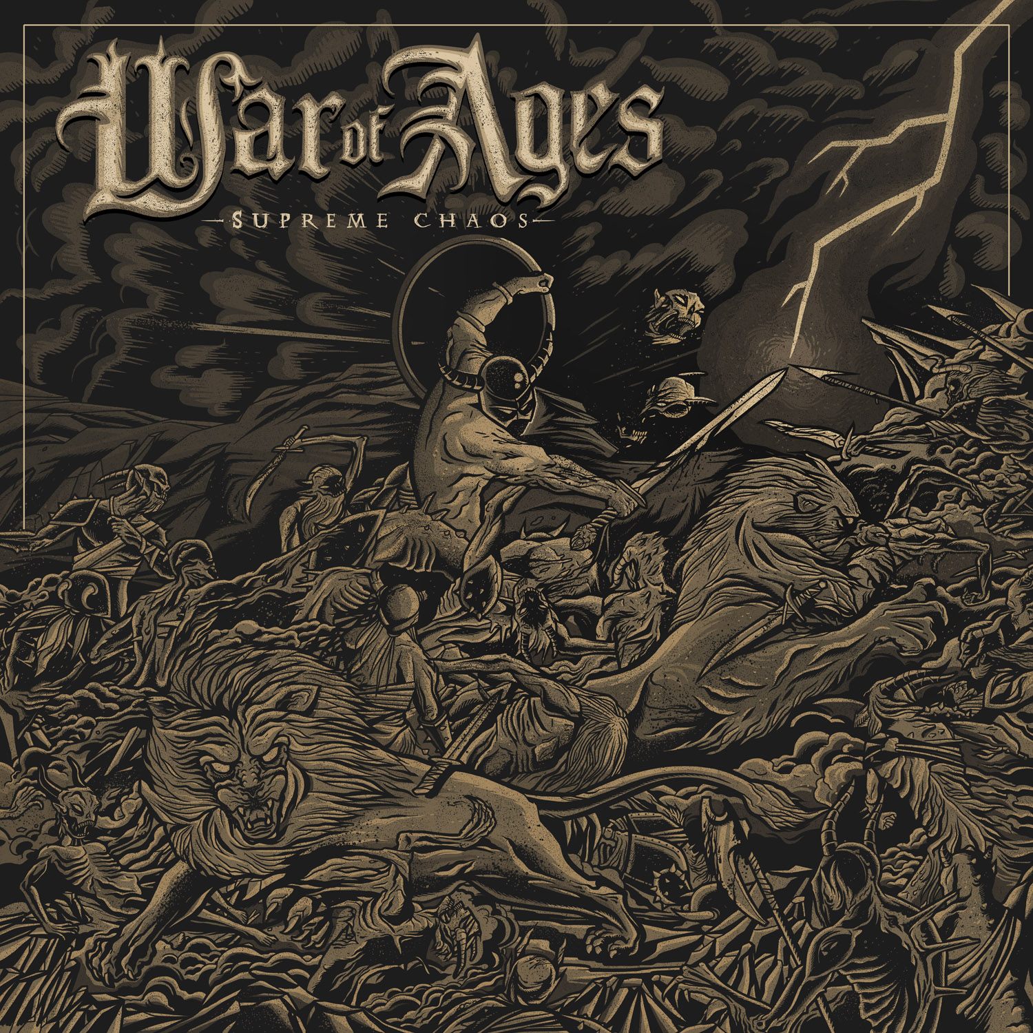 War Of Ages – Supreme chaos