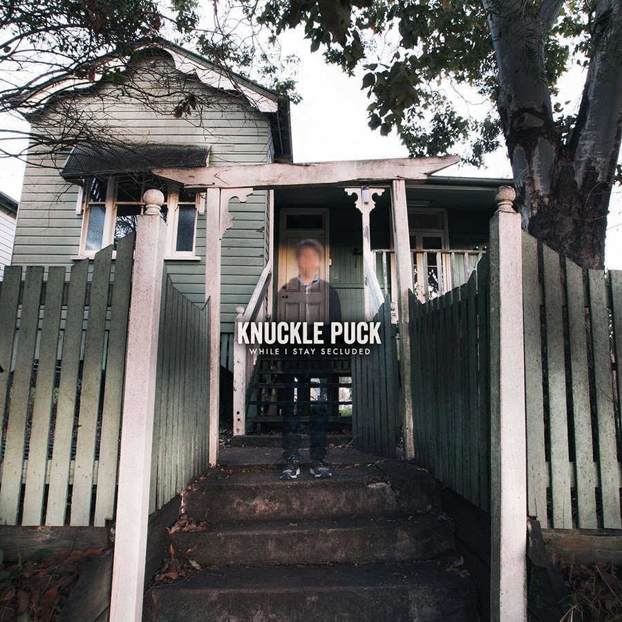 Knuckle Puck – While I stay secluded