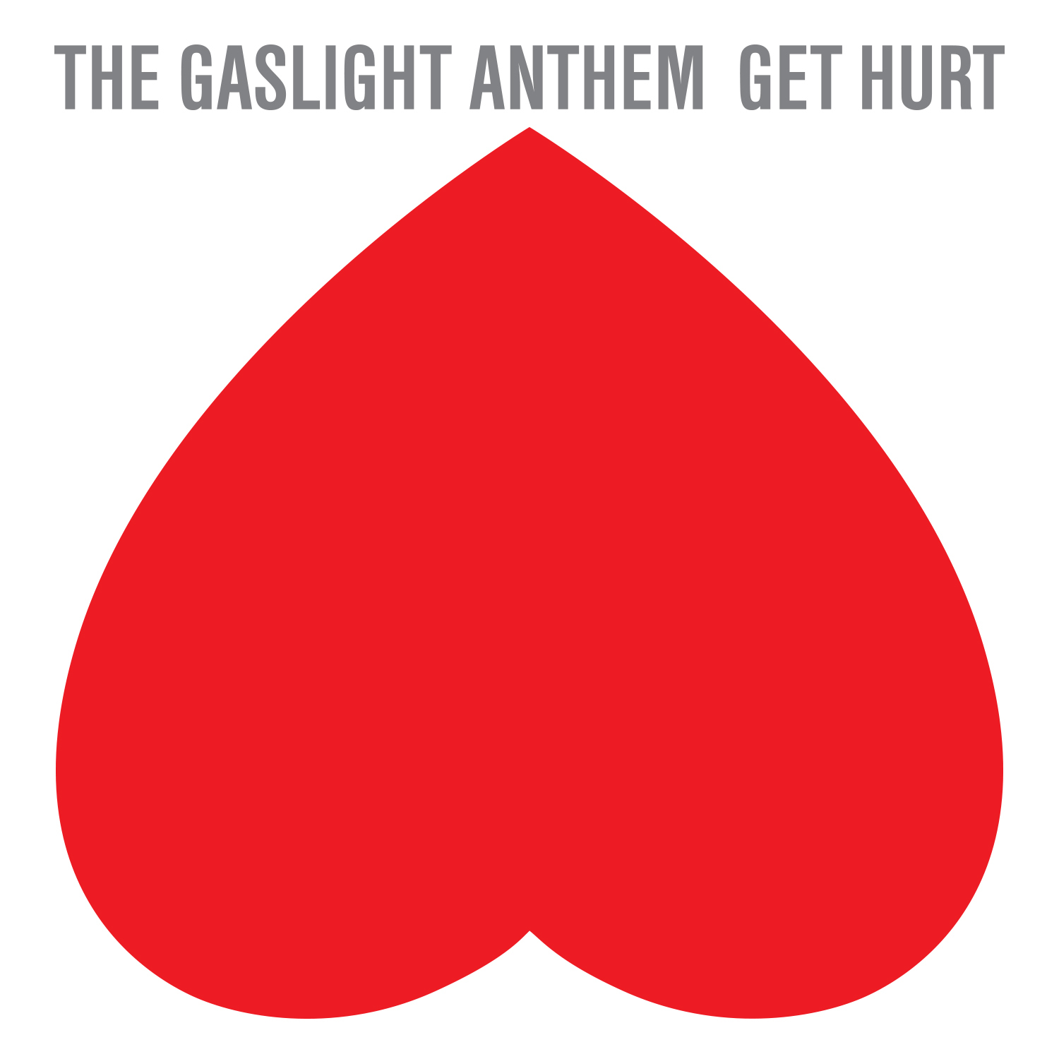 The Gaslight Anthem – Get Hurt LP