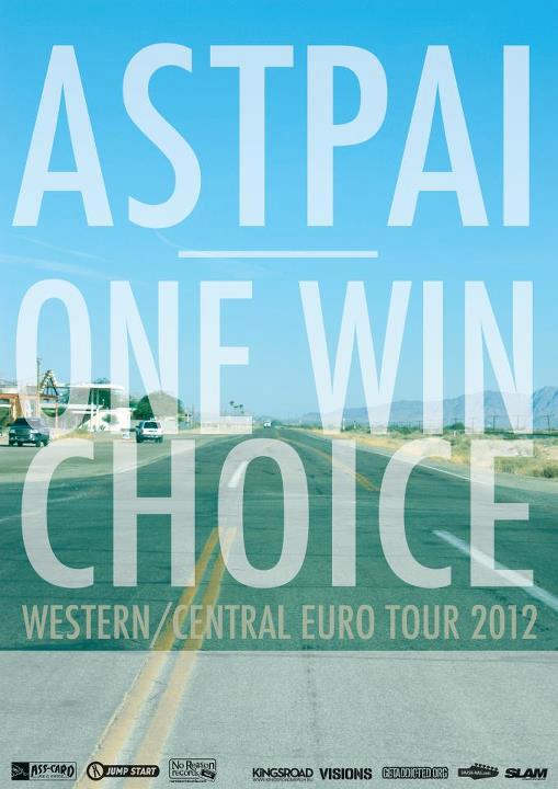 One Win Choice touring Europe with Astpai