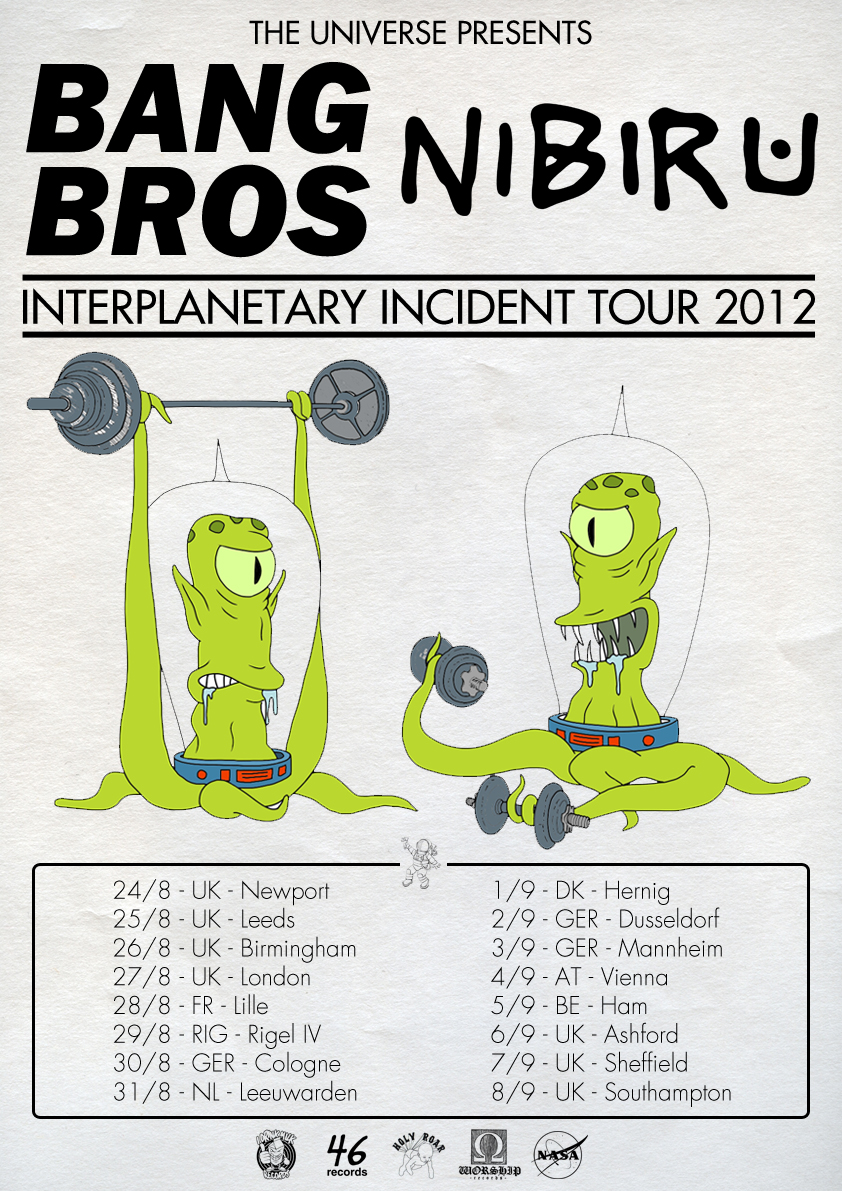 Bang Bros / Nibiru euro tour 2012 final dates