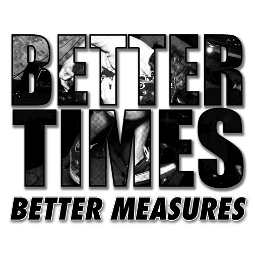Better Times (Buffalo sXe) – Better Measures 7″ pre-orders up now