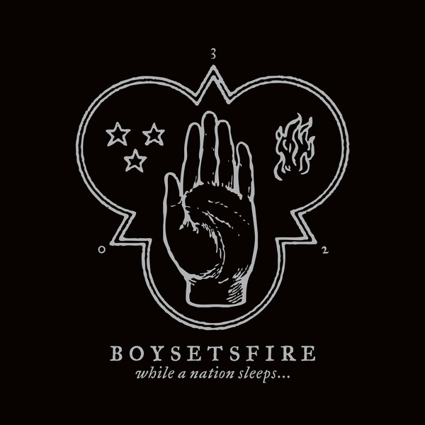Boysetsfire – While A Nation Sleeps