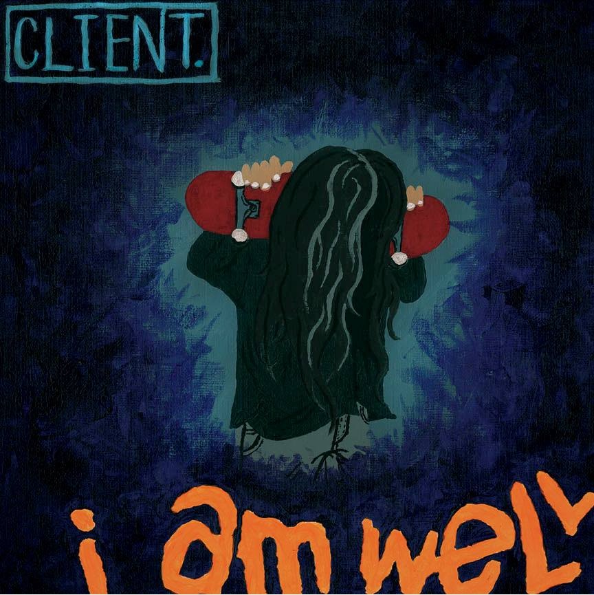 Client. – I Am Well