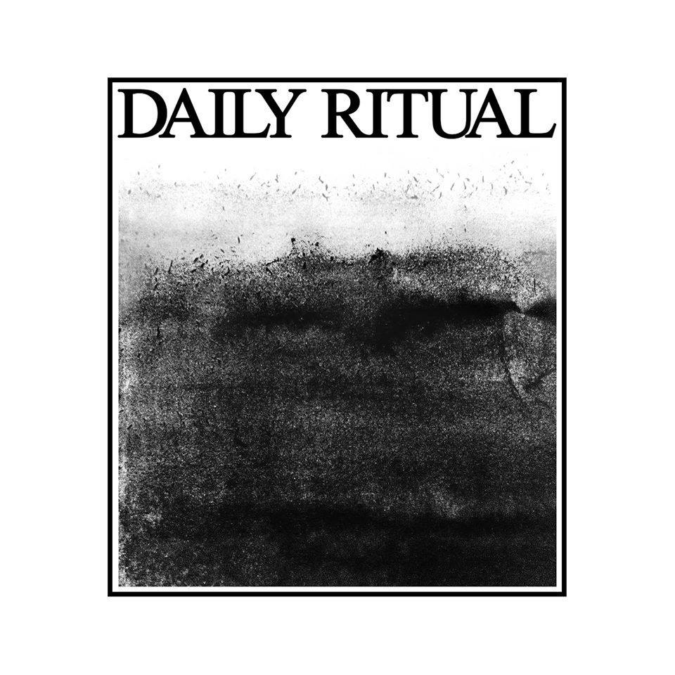 Daily Ritual – s/t