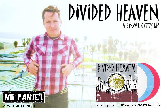 DIVIDED HEAVEN ‘a rival city’ 12″ out soon