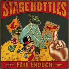 Stage Bottles – Fair Enough