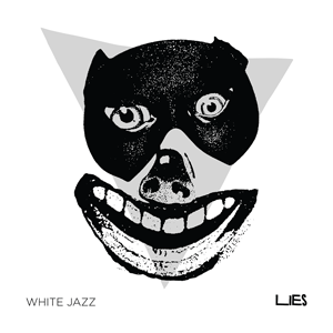 White Jazz & Lies – Split