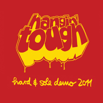Hangin’ Tough: in your face straight edge