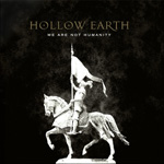 Hollow Earth – We Are Not Humanity