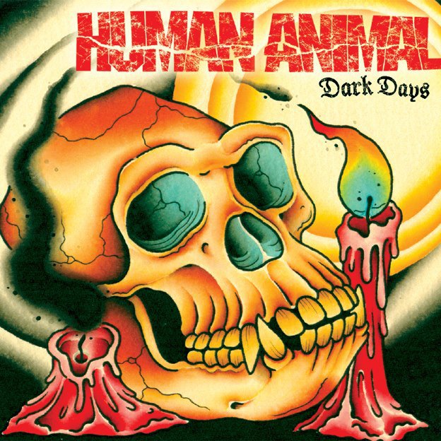 Human Animal debut “Dark Days” video
