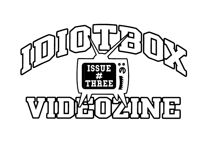 Idiotbox #3 videozine announced