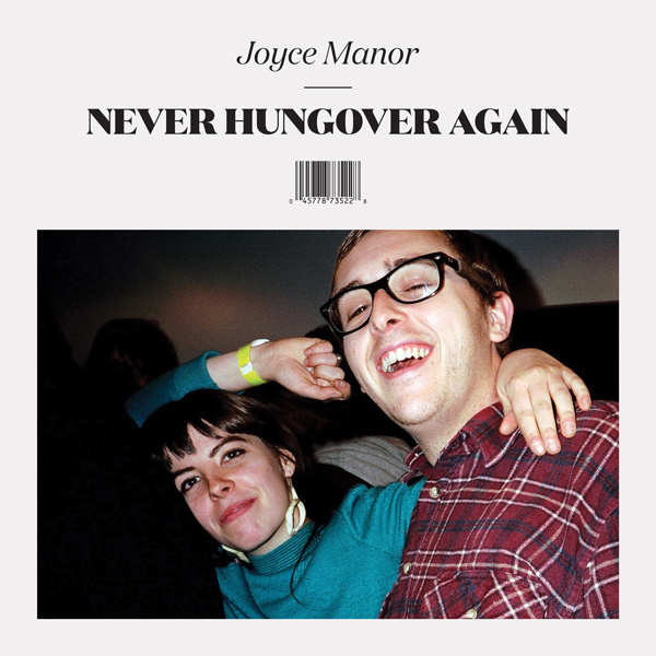 Joyce Manor – Never Hungover Again