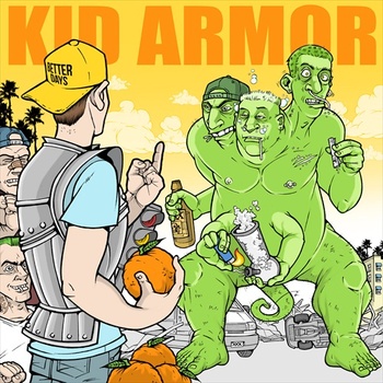 Kid Armor – Better Days