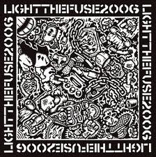 Light The Fuse compilation 2006