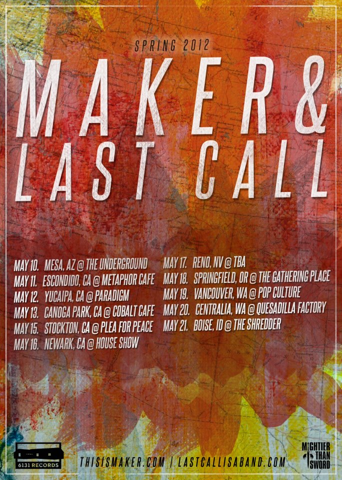 Maker touring with Last Call in May