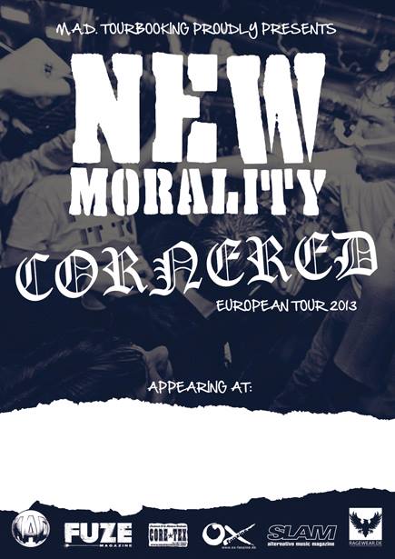New Morality and Cornered touring Europe