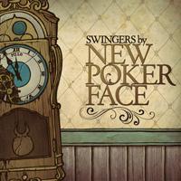 New Pokerface – Swingers