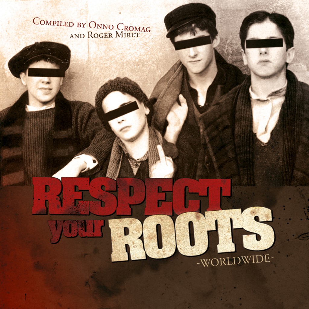 Various Artists – Respect Your Roots: Worldwide