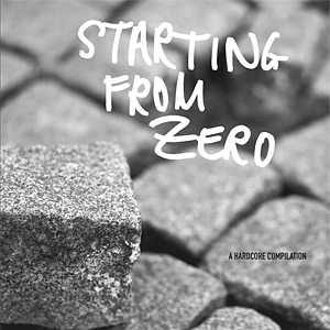 Various Artists – Starting From Zero Compilation