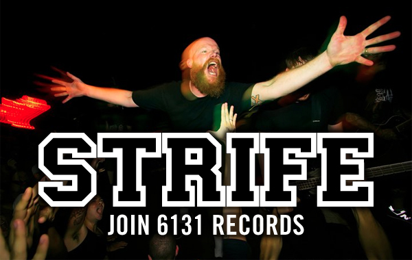 Strife signs with 6131 Records