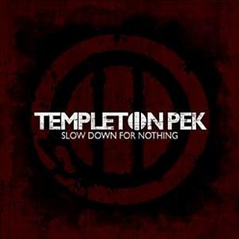 Templeton Pek – Slow Down For Nothing