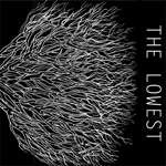 The Lowest – self-titled EP
